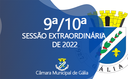 9ª e 10ª Sessões Extraordinárias de 2022