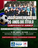 Jogo Comemorativo - 20 anos do Título Campeonato AMMEP